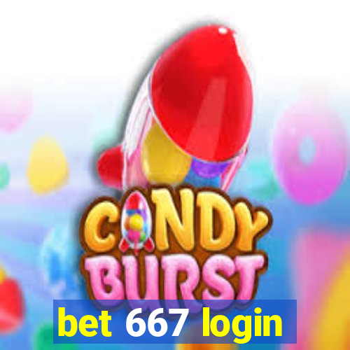 bet 667 login